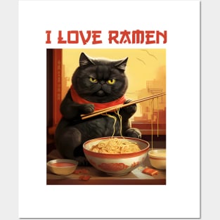 Quirky Chubby Kitty Cat Eating Ramen - I Love Ramen Posters and Art